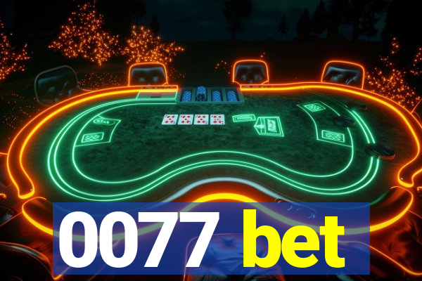 0077 bet